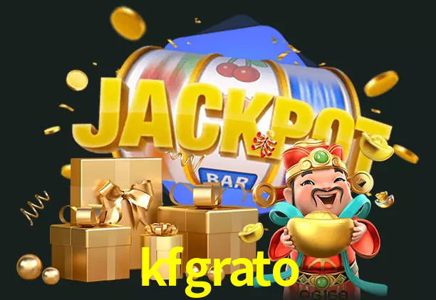 kfgrato bet